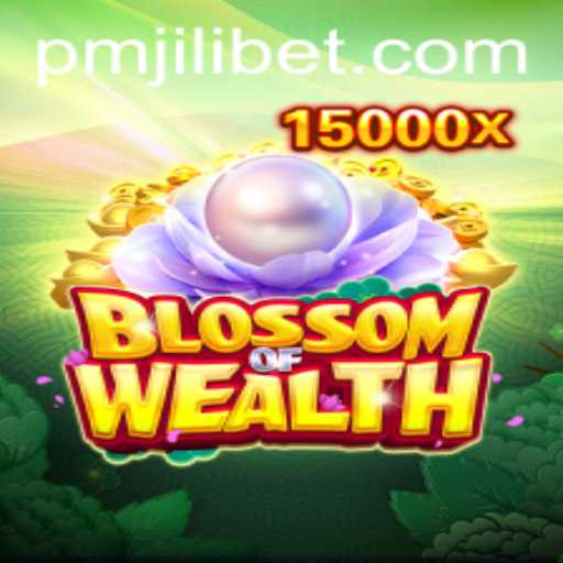 Exploring the Captivating World of BlossomofWealth: A PMJILI Adventure
