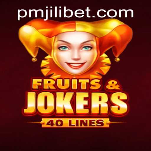 Unveiling the Thrilling World of FruitsAndJokers40 with PMJILI