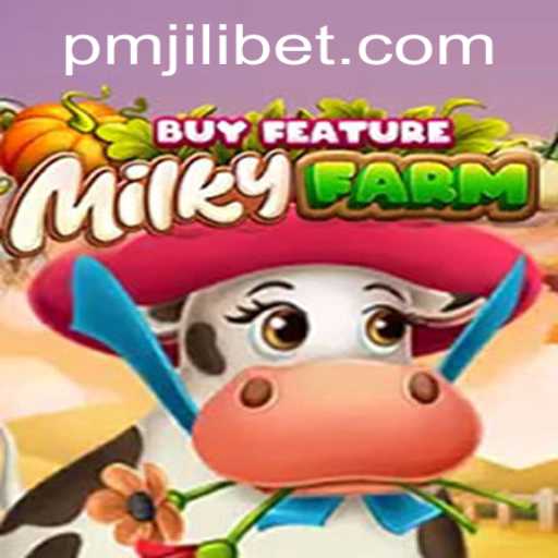 Experience the Thrill of MilkyFarmBuyFeature: An In-Depth Guide to PMJILI's Innovative Game