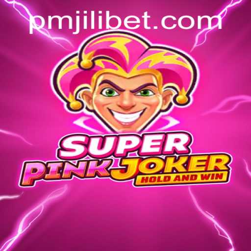 Discover the Exciting World of SuperPinkJoker and PMJILI