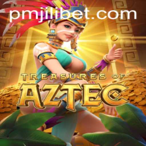 Exploring the Excitement of Treasures of Aztec: A PMJILI Adventure